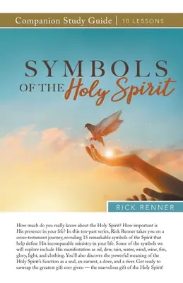 Guide d'étude sur les symboles du Saint-Esprit - Symbols of the Holy Spirit Study Guide