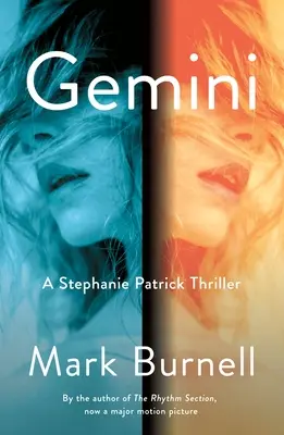 Gemini : Un thriller de Stephanie Patrick - Gemini: A Stephanie Patrick Thriller
