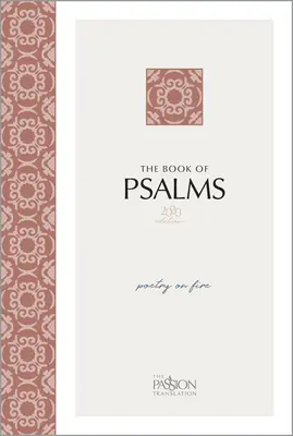 Le livre des Psaumes (édition 2020) : La poésie en feu - The Book of Psalms (2020 Edition): Poetry on Fire