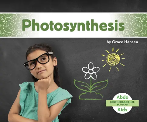 Photosynthèse - Photosynthesis