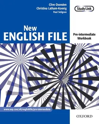 Nouveau dossier d'anglais : pré-intermédiaire : Workbook - Cours d'anglais général de six niveaux pour adultes - New English File: Pre-intermediate: Workbook - Six-level general English course for adults