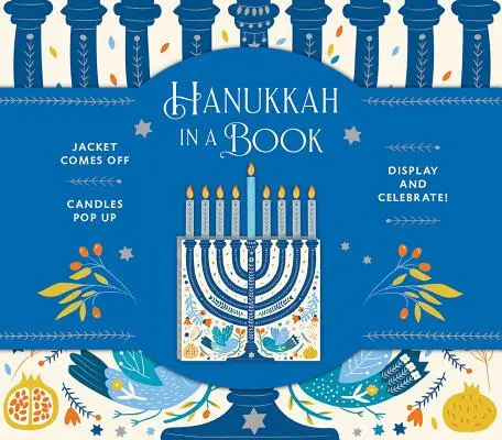 Hanoukka dans un livre (Uplifting Editions) : La jaquette s'enlève. Les bougies s'ouvrent. A exposer et à fêter ! - Hanukkah in a Book (Uplifting Editions): Jacket Comes Off. Candles Pop Up. Display and Celebrate!