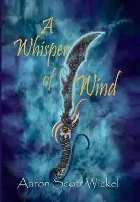 Un murmure de vent - A Whisper of Wind