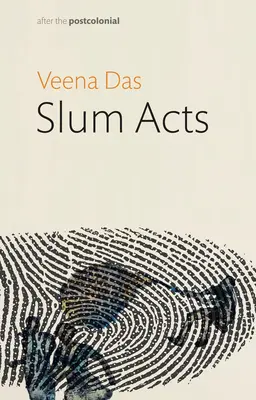 Actes des bidonvilles - Slum Acts