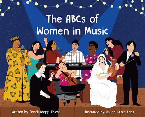 L'ABC des femmes dans la musique - The ABCs of Women in Music