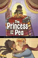 La princesse et le petit pois - Un conte de fées à découvrir en images - Princess and the Pea - A Discover Graphics Fairy Tale