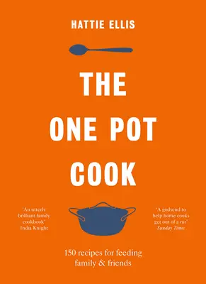 La cuisine en une seule casserole - The One Pot Cook