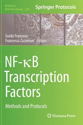 Facteurs de transcription Nf-κb : Méthodes et protocoles - Nf-κb Transcription Factors: Methods and Protocols