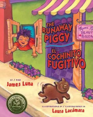 Le cochon fugitif / El Cochinito Fugitivo - The Runaway Piggy / El Cochinito Fugitivo