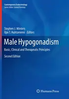 Hypogonadisme masculin : Principes fondamentaux, cliniques et thérapeutiques - Male Hypogonadism: Basic, Clinical and Therapeutic Principles