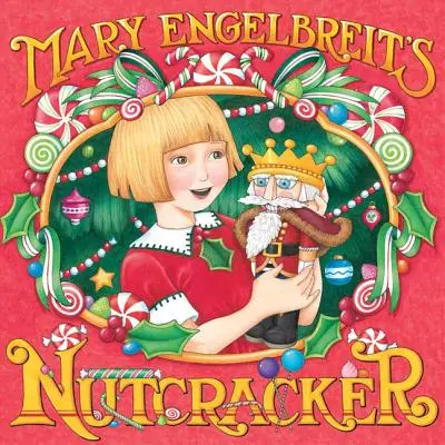 Casse-Noisette de Mary Engelbreit - Mary Engelbreit's Nutcracker