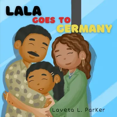 Lala va en Allemagne - Lala Goes To Germany