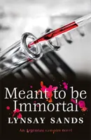 Destiné à être immortel - Livre Trente-deux - Meant to Be Immortal - Book Thirty-Two