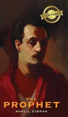 Le Prophète (reliure de bibliothèque de luxe) - The Prophet (Deluxe Library Binding)