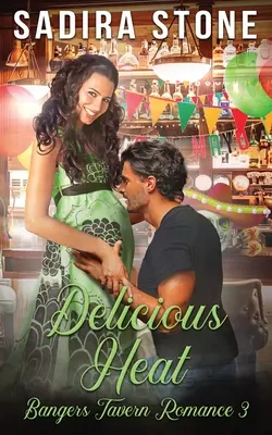 Delicious Heat : Une romance de la taverne Bangers 3 - Delicious Heat: Bangers Tavern Romance 3