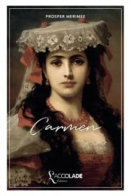 Carmen : bilingue français/anglais (+ livre audio) - Carmen: French/English bilingual (+ audiobook)