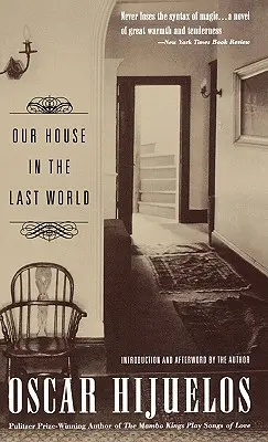 Notre maison dans le dernier monde - Our House in the Last World