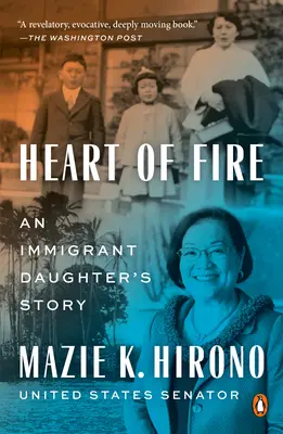 Le cœur de feu : L'histoire d'une fille d'immigré - Heart of Fire: An Immigrant Daughter's Story