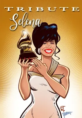 Hommage : Selena Quintanilla - Tribute: Selena Quintanilla