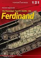 Le Panzerjger Tiger(p) (Sd.Kfz. 184) Ferdinand - The Panzerjger Tiger(p) (Sd.Kfz. 184) Ferdinand