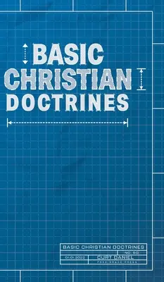 Les doctrines chrétiennes de base - Basic Christian Doctrines