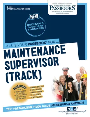 Superviseur d'entretien (voie) (C-4860) : Passbooks Study Guide - Maintenance Supervisor (Track) (C-4860): Passbooks Study Guide