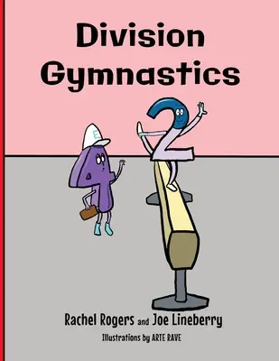 Gymnastique de division - Division Gymnastics