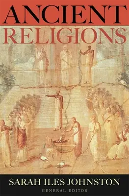 Religions anciennes - Ancient Religions