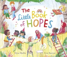 Petit livre des espoirs - Little Book of Hopes