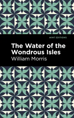 L'eau des îles merveilleuses - The Water of the Wonderous Isles