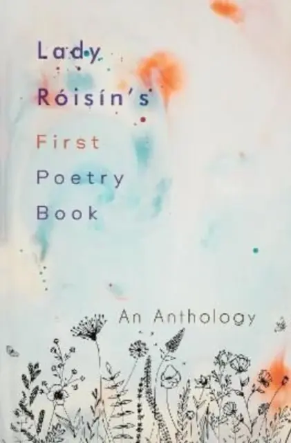 Le premier livre de poésie de Lady Roisin - Lady Roisin's First Poetry Book