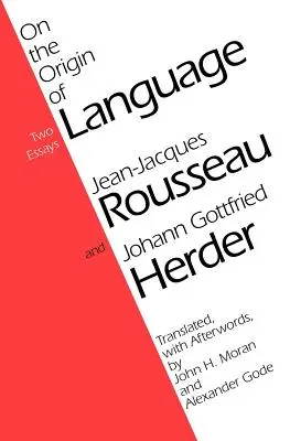 De l'origine du langage - On the Origin of Language