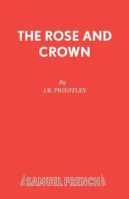 La Rose et la Couronne - The Rose and Crown