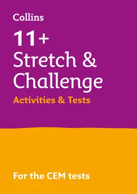 Collins 11+ - 11+ Stretch and Challenge Activities and Tests : Pour les tests du Cem 2022 - Collins 11+ - 11+ Stretch and Challenge Activities and Tests: For the Cem 2022 Tests