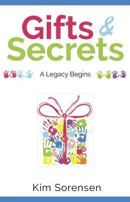 Cadeaux et secrets : Leçons de vie et d'amour d'une vraie maman - Gifts & Secrets: Life and Love Lessons from a Real Mom