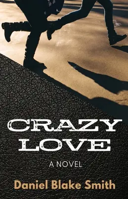 L'amour fou - Crazy Love
