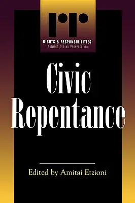 Repentir civique - Civic Repentance