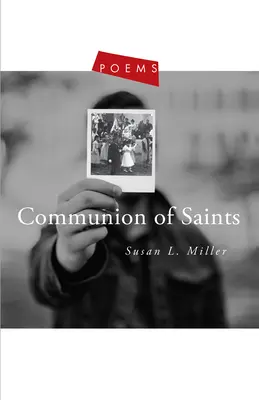 Communion des saints : Poèmes - Communion of Saints: Poems