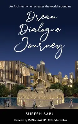 Voyage de dialogue de rêve - Dream Dialogue Journey