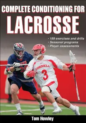 Conditionnement complet pour la crosse - Complete Conditioning for Lacrosse