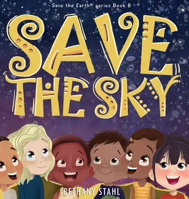 Sauver le ciel - Save the Sky