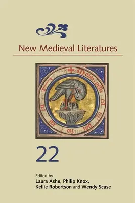 Nouvelles littératures médiévales 22 - New Medieval Literatures 22