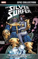 Silver Surfer Epic Collection : Le Gantelet de l'Infini - Silver Surfer Epic Collection: The Infinity Gauntlet