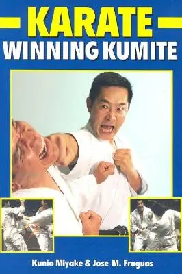 Gagner le Kumite - Winning Kumite