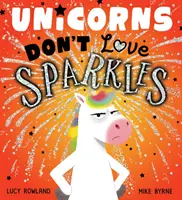 Les licornes n'aiment pas les paillettes (PB) - Unicorns Don't Love Sparkles (PB)