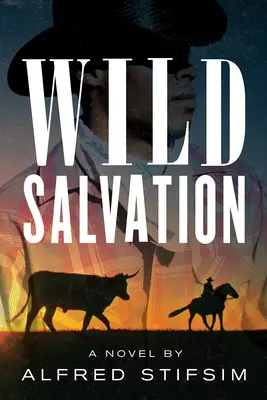 Le salut sauvage - Wild Salvation