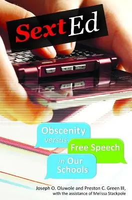 Sext Ed : Obscénité contre liberté d'expression dans nos écoles - Sext Ed: Obscenity Versus Free Speech in Our Schools
