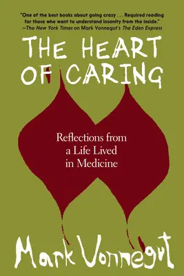 Le cœur des soins : Une vie en pédiatrie - The Heart of Caring: A Life in Pediatrics