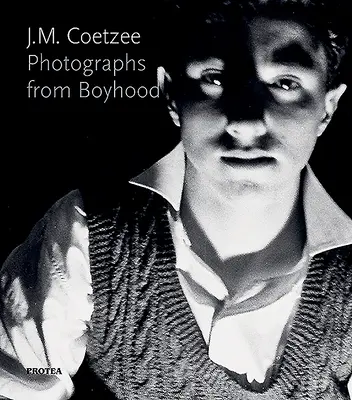 J.M. Coetzee - Photographies de l'enfance - J.M. Coetzee - Photographs from Boyhood