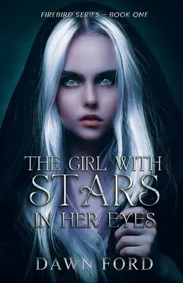 La fille aux étoiles dans les yeux - The Girl with Stars in Her Eyes